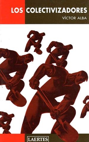 COLECTIVIZADORES, LOS | 9788475844626 | ALBA, VICTOR