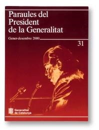 PARAULES DEL PRESIDENT DE LA GENERALITAT | 9788439355564 | PUJOL I SOLEY, JORDI