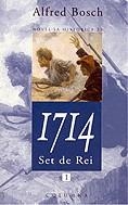 1714. SET DE REI | 9788466401401 | BOSCH, ALFRED
