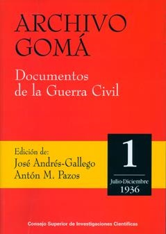 ARCHIVO GOMA. DOCUMENTOS DE LA GUERRA CIVIL | 9788400079451 | PAZOS, ANTON M.