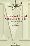 CONTRABAN DE LLUM. ANTOLOGIA POETICA | 9788482566726 | MARÇAL, MARIA-MERCE