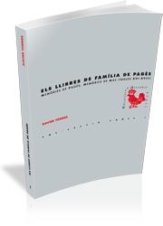 LLIBRES DE FAMILIA DE PAGES, ELS. MEMORIES DE PAGES, MEMORIE | 9788495483034 | TORRES, XAVIER