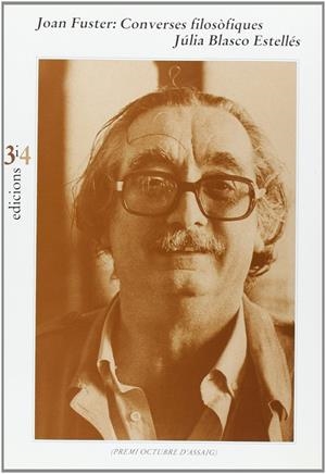 JOAN FUSTER: CONVERSES FILOSOFIQUES | 9788475026435 | BLANCO ESTELLES, JULIA