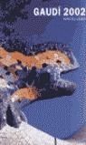 GAUDI 2002. MISCELANEA | 9788408043324 | AAVV
