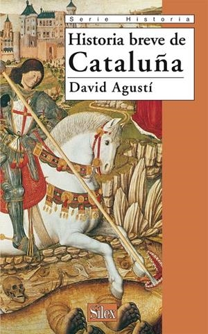 HISTORIA BREVE DE CATALUÑA | 9788477371090 | AGUSTI, DAVID
