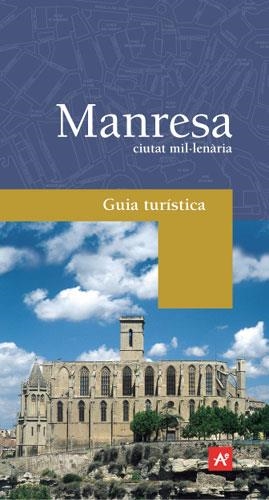 MANRESA CIUTAT MIL.LENARIA. GUIA TURISTICA | 9788488811844 | PIÑERO, JORDI