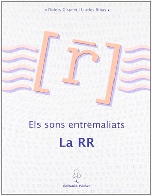 SONS ENTREMALIATS, ELS. LA RR | 9788488887696 | GISPERT, D.- RIBAS, L.