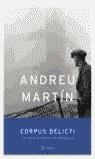 CORPUS DELICTI (CASTELLA) | 9788408045168 | MARTIN, ANDREU