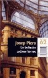 BELLISSIM CADAVER BARROC, UN | 9788429751598 | PIERA, JOSEP