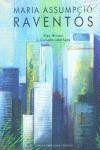 MARIA ASSUMPCIO RAVENTOS | 9788495608130 | MITRANI, ALEX; CORREDOR-MATHEOS, J.