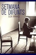 SETMANA DE DIFUNTS | 9788497081177 | XIRINACS, OLGA