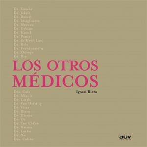 OTROS MEDICOS | 9788489589674 | RIERA, IGNASI