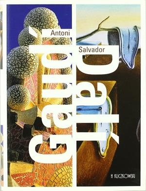 ANTONI GAUDI / SALVADOR DALI (CASTELLA) | 9788489439375 | GAUDI, ANTONI; DALI, SALVADOR