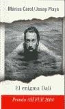 ENIGMA DALI, EL | 9788401530678 | CAROL, MARIUS - PLAYA, JOSEP