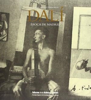 DALÍ, EPOCA DE MADRID | 9788400074524 | SANTOS TORROELLA, RAFAEL