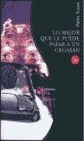 LO MEJOR QUE LE PUEDE PASAR A UN CRUASÁN | 9788466312158 | TUSSET, PABLO