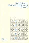 POLIS I NACIO. POLITICA I LITERATURA (1900-1939) | 9788472836693 | AAVV