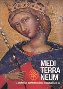MEDITERRANEUM, EL ESPLENDOR DEL MEDITERRANEO MEDIEVAL S.XIII | 9788497850827 | VVAA
