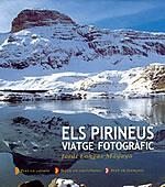 PIRINEUS, ELS. VIATGE FOTOGRÀFIC (CAT-CAST-FRAN) | 9788497910415 | LONGAS MAYAYO, JORDI