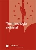 TERMINOLOGIA NOTARIAL | 9788439364191 | TERMCAT