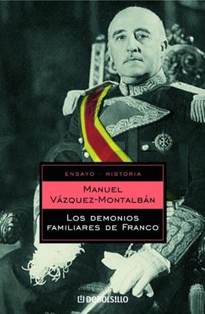 DEMONIOS FAMILIARES DE FRANCO, LOS | 9788497934589 | VAZQUEZ MONTALBÁN, MANUEL