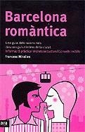 BARCELONA ROMANTICA | 9788496201330 | MIRALLES, FRANCESC
