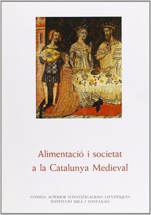 ALIMENTACIO I SOCIETAT A LA CATALUNYA MEDIEVAL | 9788400069209 | CSIC