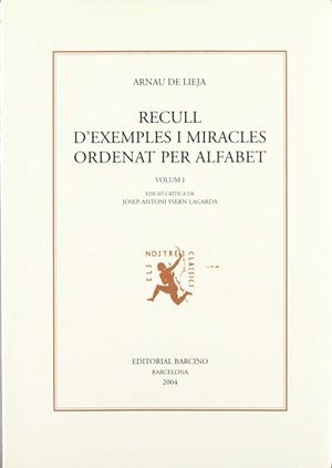 RECULL D'EXEMPLES I MIRACLES ORDENAT PER ALFABET(2 VOLS) | 9788472267084 | DE LIEJA, ARNAU