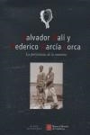 SALVADOR DALI Y FEDERICO GARCIA LORCA, LA PERSISTENCIA (CAST | 9788483303061 | VVAA