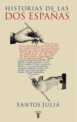 HISTORIA DE LAS DOS ESPAÑAS | 9788430605163 | JULIA, SANTOS
