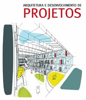 ARQUITECTURA Y DESARROLLO DE PROYECTOS | 9788496429086 | BAHAMON, A.