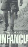 INFANCIA, ESCENAS DE UNA VIDA DE PROVINCIAS | 9788439705437 | COETZEE, J. M.