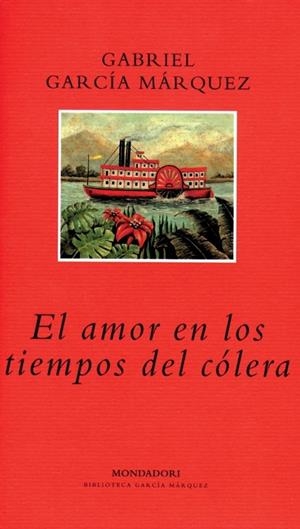 AMOR EN LOS TIEMPOS DEL COLERA, EL | 9788439703853 | GARCIA MARQUEZ, GABRIEL (1928- )