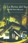 REINA DEL SUR, LA | 9788420464350 | PEREZ-REVERTE, ARTURO