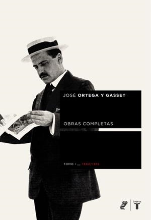 ORTEGA Y GASSET. VOLUMEN I | 9788430605682 | ORTEGA Y GASSET, JOSE