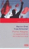 PORTO ALEGRE : LA ESPERANZA DE OTRA DEMOCRACIA | 9788483069677 | SINTOMER, YVES