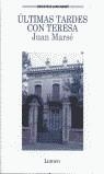 ULTIMAS TARDES CON TERESA | 9788426412744 | MARSE, JUAN