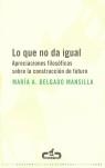 LO QUE NO DA IGUAL | 9788493367053 | DELGADO MANSILLA, MARIA AURELIA