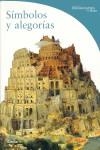 SIMBOLO Y ALEGORIAS | 9788481563474 | BATTISTINI, MATILDE