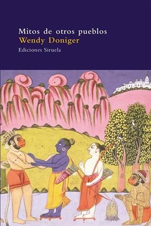 MITOS DE OTROS PUEBLOS: LA CUEVA DE LOS ECOS | 9788478448852 | O'FLAHERTY, WENDY DONIGER