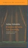 DESTINO DEL VARON VON LEISENBOHG, EL | 9788496136335 | SCHNITZLER, ARTHUR