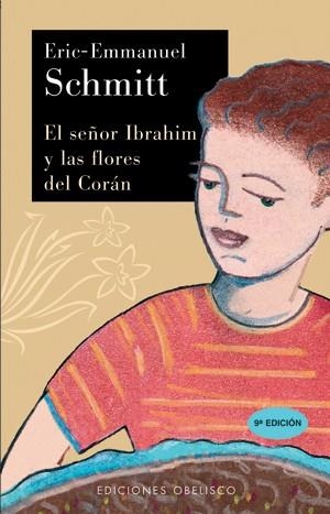 SEÑOR IBRAHIM Y LAS FLORES DEL CORAN, EL | 9788477209881 | SCHMITT, ERIC-EMMANUEL (1960- )