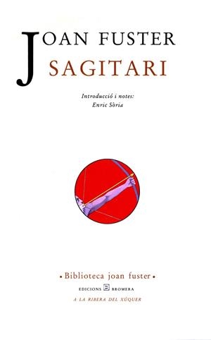 SAGITARI | 9788476601716 | FUSTER, JOAN