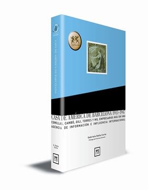 CASA DE AMERICA DE BARCELONA (1911-1947) : COMILLAS, CAMBO, | 9788488717825 | DALLA-CORTE CABALLERO, GABRIELA