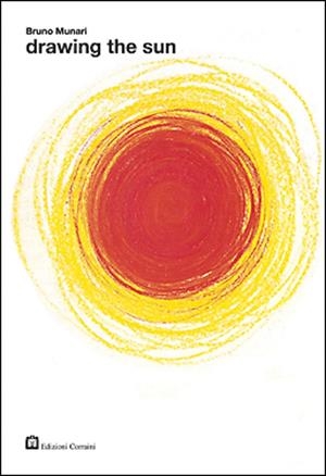 DRAWING THE SUN | 9788887942774 | MUNARI, BRUNO
