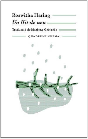 LLIT DE NEU, UN | 9788477274377 | HARING, ROSITA