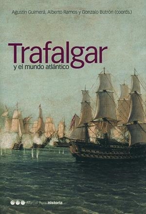 TRAFALGAR Y EL MUNDO ATLANTICO | 9788495379863 | GUIMERA RAVINA, AGUSTIN [ET. AL.]
