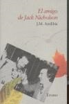 AMIGO DE JACK NICHOLSON, EL | 9788493388836 | AMILIBIA, JESUS MARIA