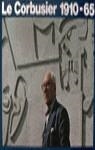 CORBUSIER, LE. 1910-65 | 9788425213168 | BOESIGER