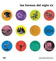 FORMAS DEL SIGLO XX, LAS | 9788425218217 | MONTANER I MARTORELL, JOSEP MARIA